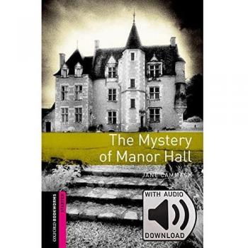 Oxford Bookworms Starter. The Mystery of Manor Hall MP3 Pack