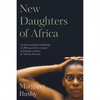 New Daughters of Africa: An International Anthology of Writing by Women of African Descent