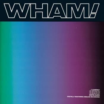 Music from the Edge of Heaven - WHAM