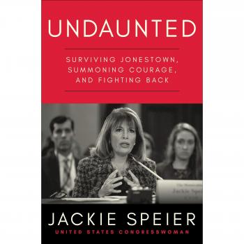 Undaunted: Surviving Jonestown, Summoning Courage, and Fighting Back