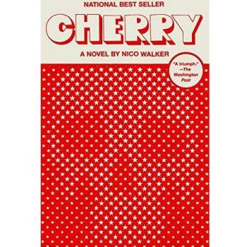 Cherry: A novel