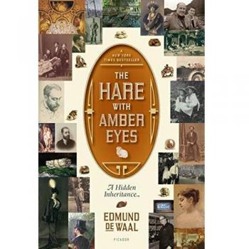 The Hare with Amber Eyes: A Hidden Inheritance (Paperback Edition)