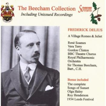 Delius: A Village Romeo and Juliet - Romantic Opera in English