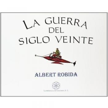 Guerra del siglo XX, la