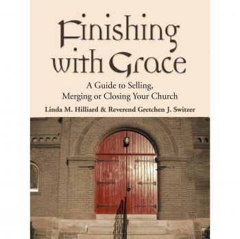 Finishing with Grace: A Comprehensive Guide to Church Transitions and Closures