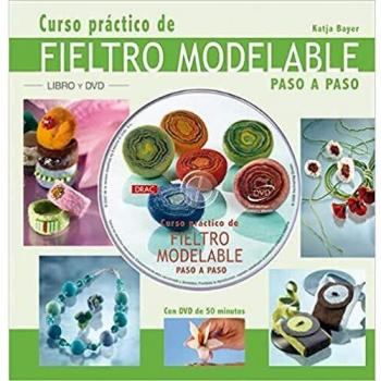 Curso Practico de Fieltro Modelable