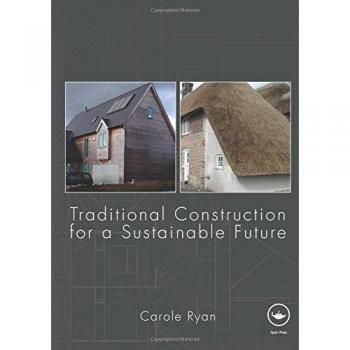 Traditional Construction for a Sustainable Future