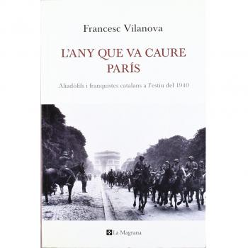 L'any que va caure paris: 000
