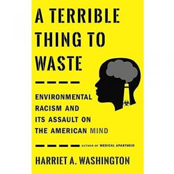 A Terrible Thing to Waste