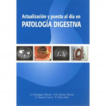 Actualización y puesta al día en patología digestiva