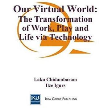 Mundo Virtual: La Transformación del Trabajo, el Juego y la Vida a Través de la Tecnología (Tapa Dura)