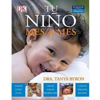 Tu niño mes a mes - Byron Tanya Dra