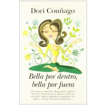 Bella por dentro, bella por fuera