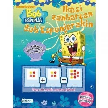 Ikasi zenbatzen Bob Esponjarekin: Orri ezabagarri berrerabilgarri eta guzti! Errotuladore ezabagarria!