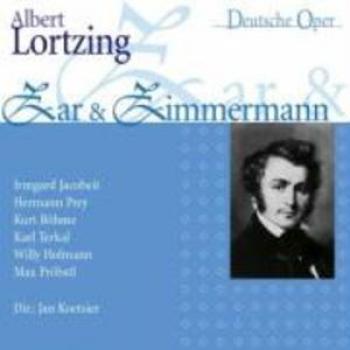 Zar and Zimmermann: The Royal and the Roommate - A Comic Opera in Two Acts