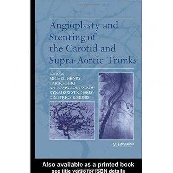 Angioplasty and Stenting of Carotid and Supra-aortic Trunks