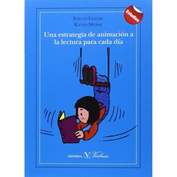 UNA ESTRATEGIA DE ANIMACIÓN A LA LECTURA PARA CADA DÍA