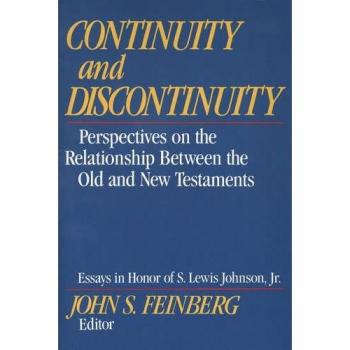 CONTINUITY AND DISCONTINUITY PB: Perspectives on the Relationship Between the Old and New Testaments