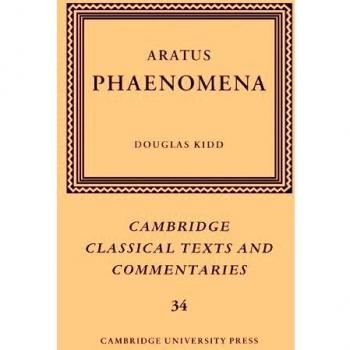 Arato: Fenómenos (Textos Clásicos de Cambridge y Comentarios, Volumen 34)
