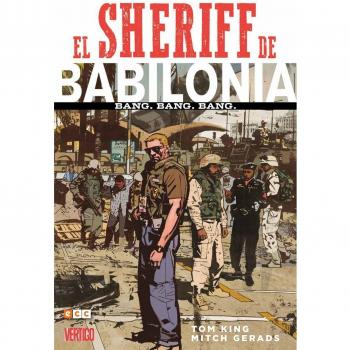 El Sheriff de Babilonia. Bang. Bang. Bang.
