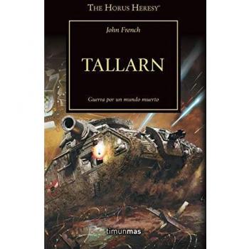 The Horus Heresy nº 45/54 Tallarn