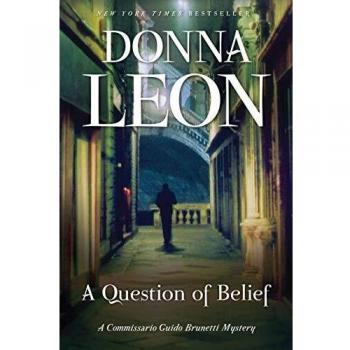 A Question of Belief: A Commissario Guido Brunetti Mystery: 19