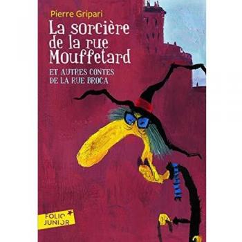La sorcière de la rue Mouffetard: y otros cuentos de la calle Broca (edición bolsillo)