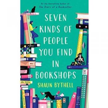 Siete Tipos de Personas que Encuentras en Librerías - Edición Firmada por Shaun Bythell (Tapa Dura)
