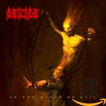 In The Minds Of Evil - Deicide