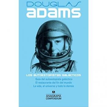 Los autoestopistas galácticos: Guía del autoestopista galáctico, El restaurante del fin del mundo, La vida, el universo y todo lo demás: 9 - ADAMS, DOUGLAS