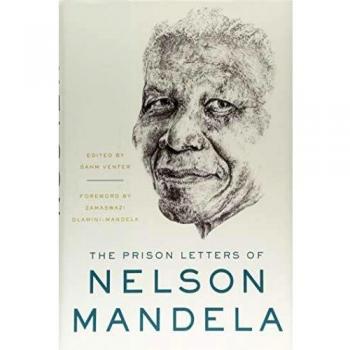 The Prison Letters of Nelson Mandela