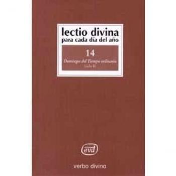 Lectio Divina para cada día del año: Domingos del Tiempo Ordinario: Volumen 14
