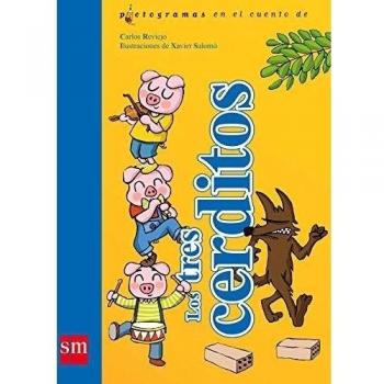 Los tres cerditos - Carlos Reviejo