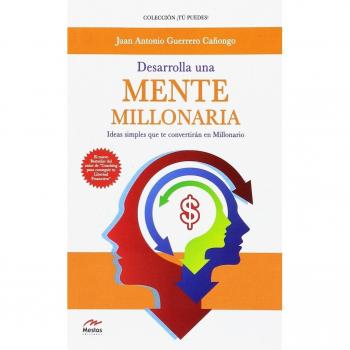 Desarrolla Una Mente Millonaria