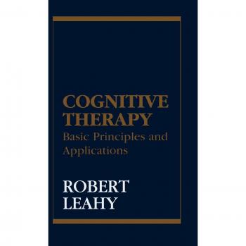 Cognitive Therapy Handbook: Fundamental Concepts and Practical Uses
