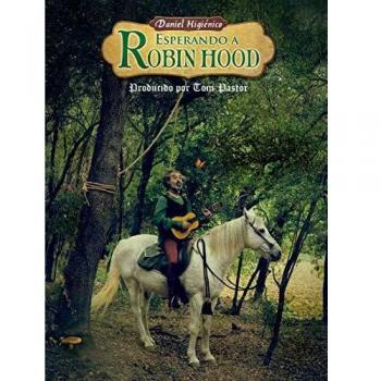 Esperando A Robin Hood