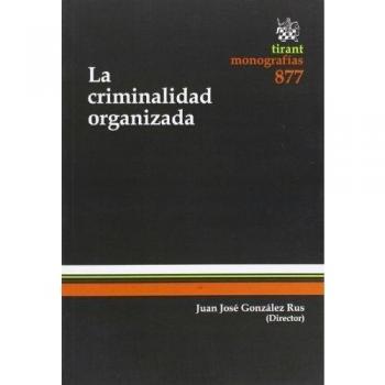 La Criminalidad Organizada