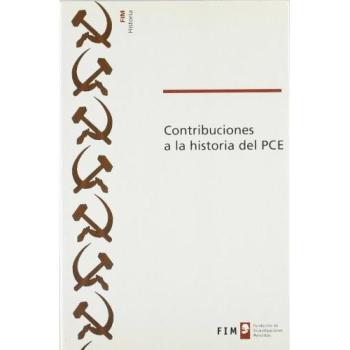 Contribuciones a la historia del P.C.E.