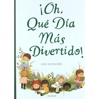 Oh, que dia más divertido!