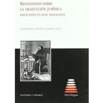Reflexiones sobre la traducción jur¡dica - Baigorri Jesus/ L. Campbell J.