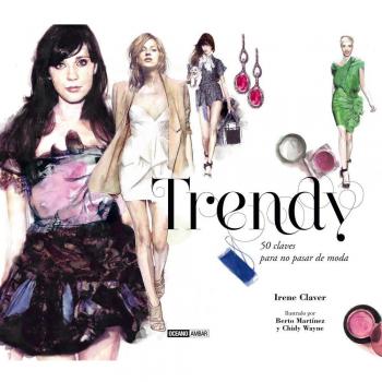 Trendy