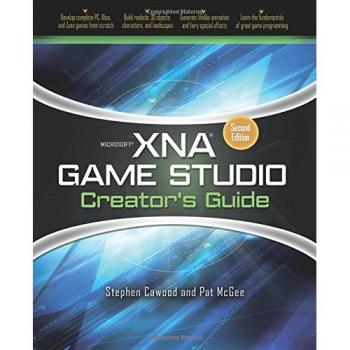 Microsoft Xna Game Studio Creator's Guide, Second Edition