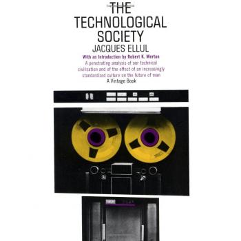 The Technological Society