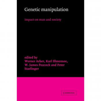 Manipulación Genética: Impacto en el Hombre y la Sociedad - Edición en Rústica de Cambridge