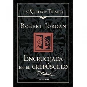 Encrucijada en el crepúsculo - Jordan, Robert