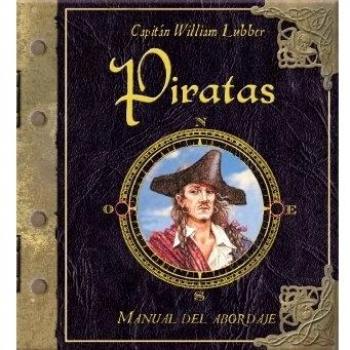 Piratas. Manual de abordaje
