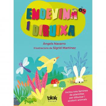 Endevina i dibuixa - Martínez Peña, Sigrid/navarro, àngels