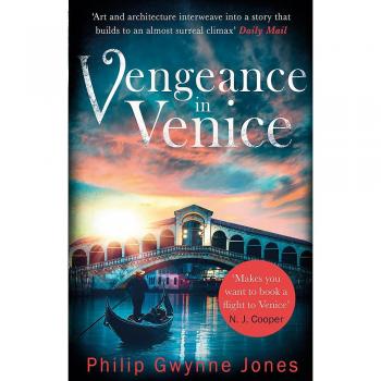 Venganza en Venecia - Novela de Philip Gwynne