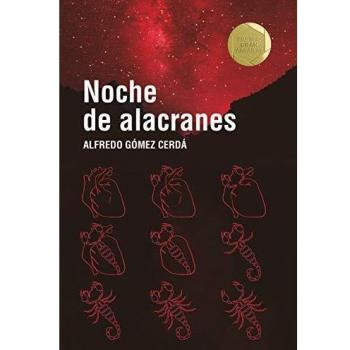 Noche de alacranes - Gómez Cerdá, Alfredo