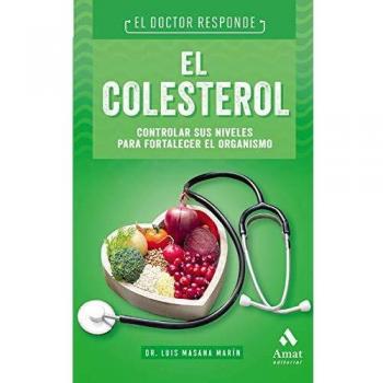 El colesterol: El Doctor responde